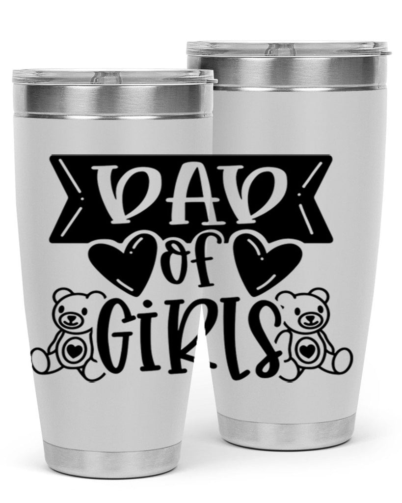 dad of girls 60#- fathers day- Tumbler