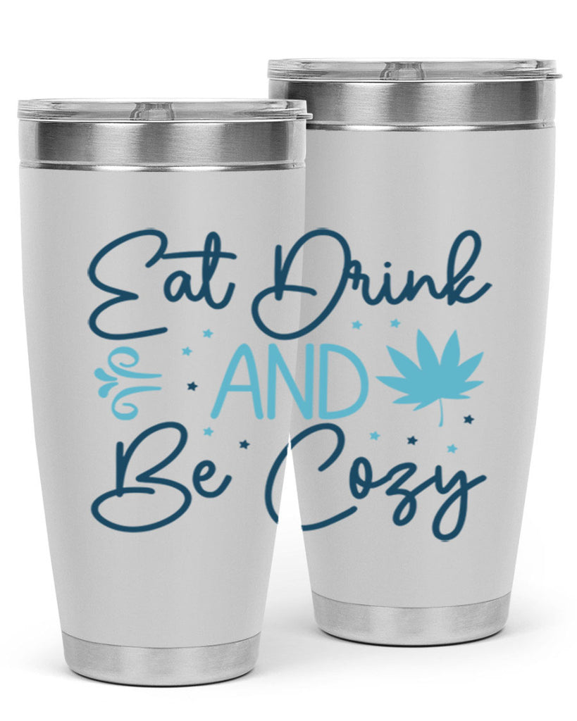 eat drink and be cozy 98#- winter- Tumbler