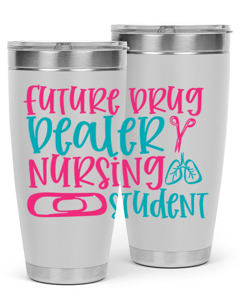 future drug deaer nursing studnt Style 383#- nurse- tumbler