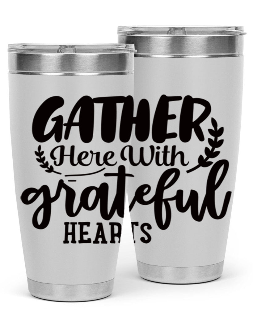gather here with grateful hearts 62#- thanksgiving- Tumbler