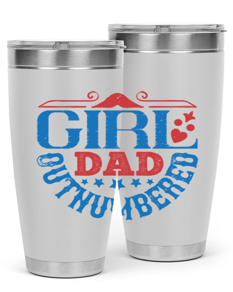 girl dad outnumbered 219#- fathers day- Tumbler