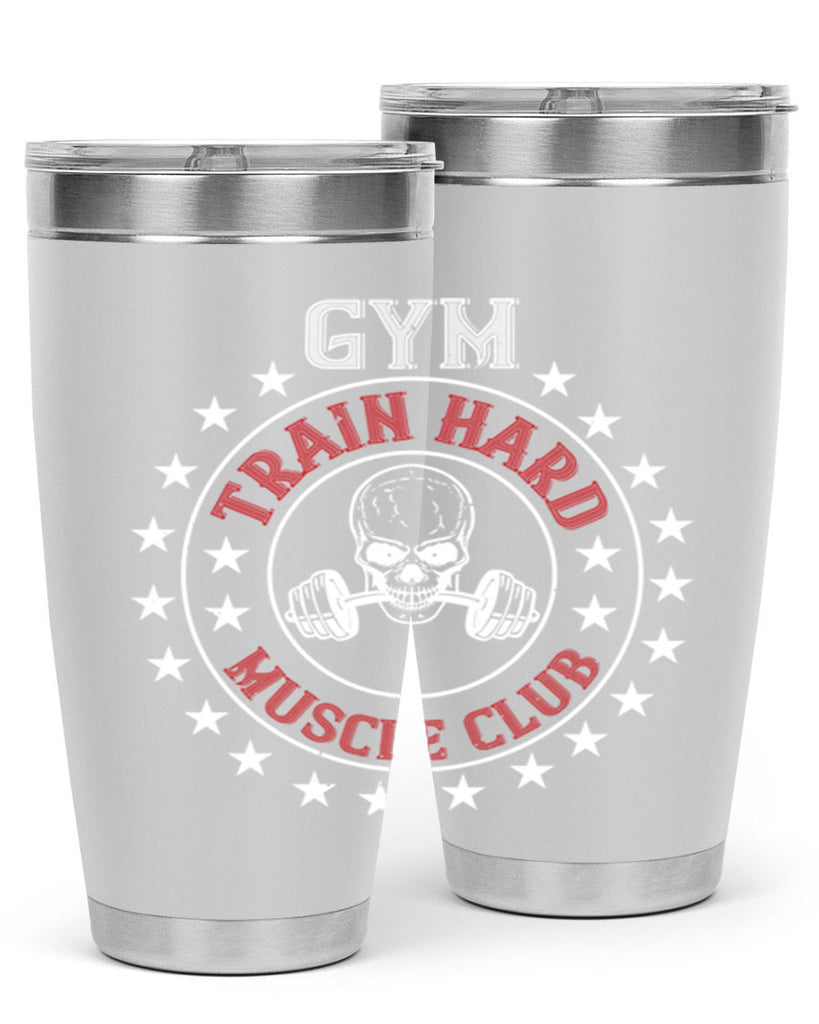 gym train hard mucle club 95#- gym- Tumbler