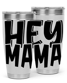 hey mama Style 17#- autism- Tumbler