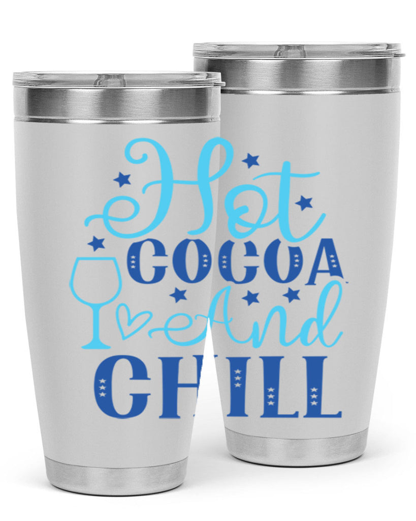 hot cocoa and chill 206#- winter- Tumbler