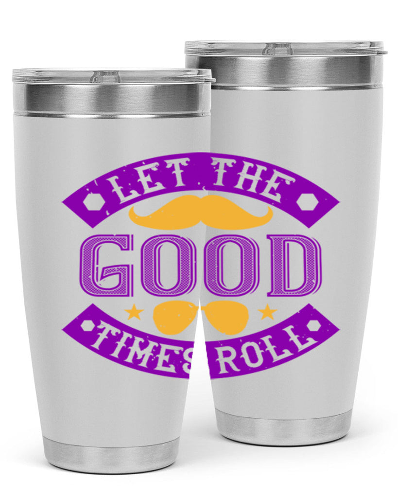 let the good times roll 52#- mardi gras- Tumbler
