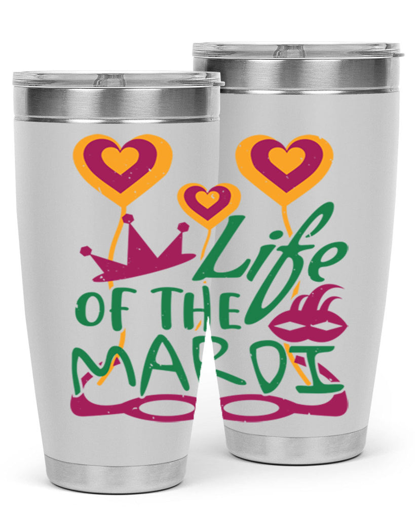 life of the mardi 49#- mardi gras- Tumbler