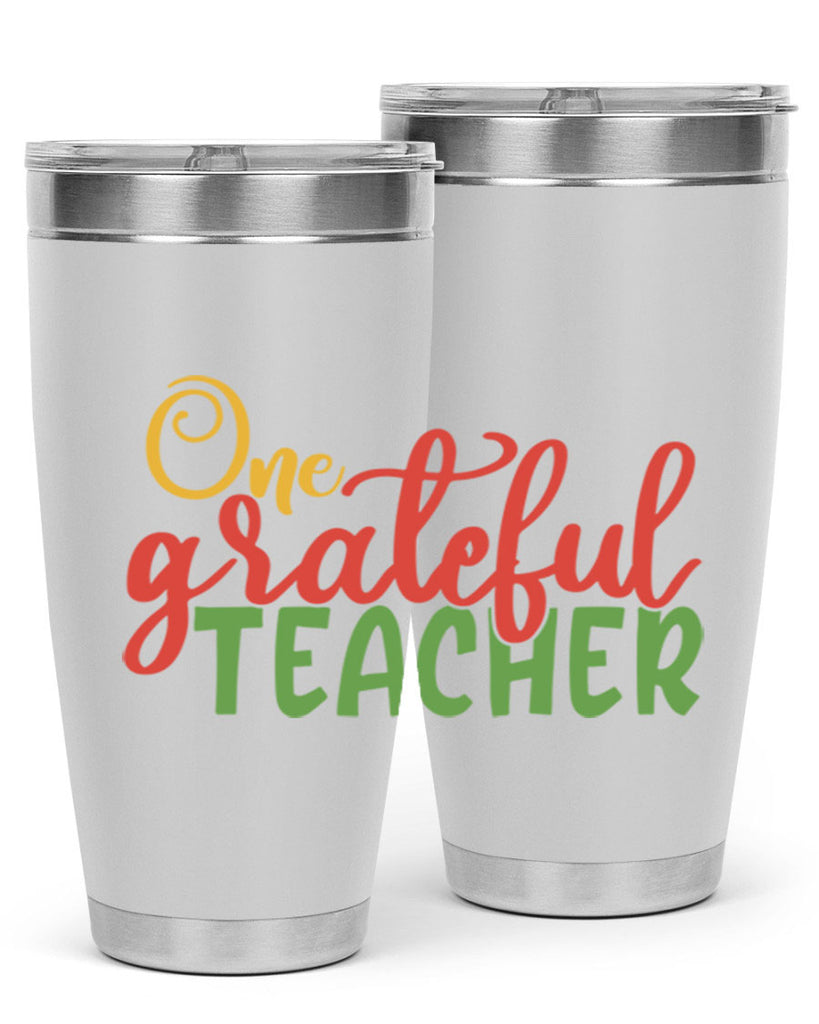 one grateful teacher Style 168#- teacher- tumbler