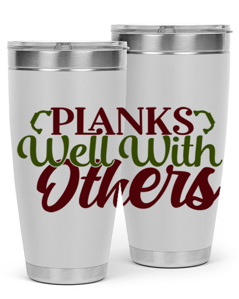 planks well with others 25#- gym- Tumbler