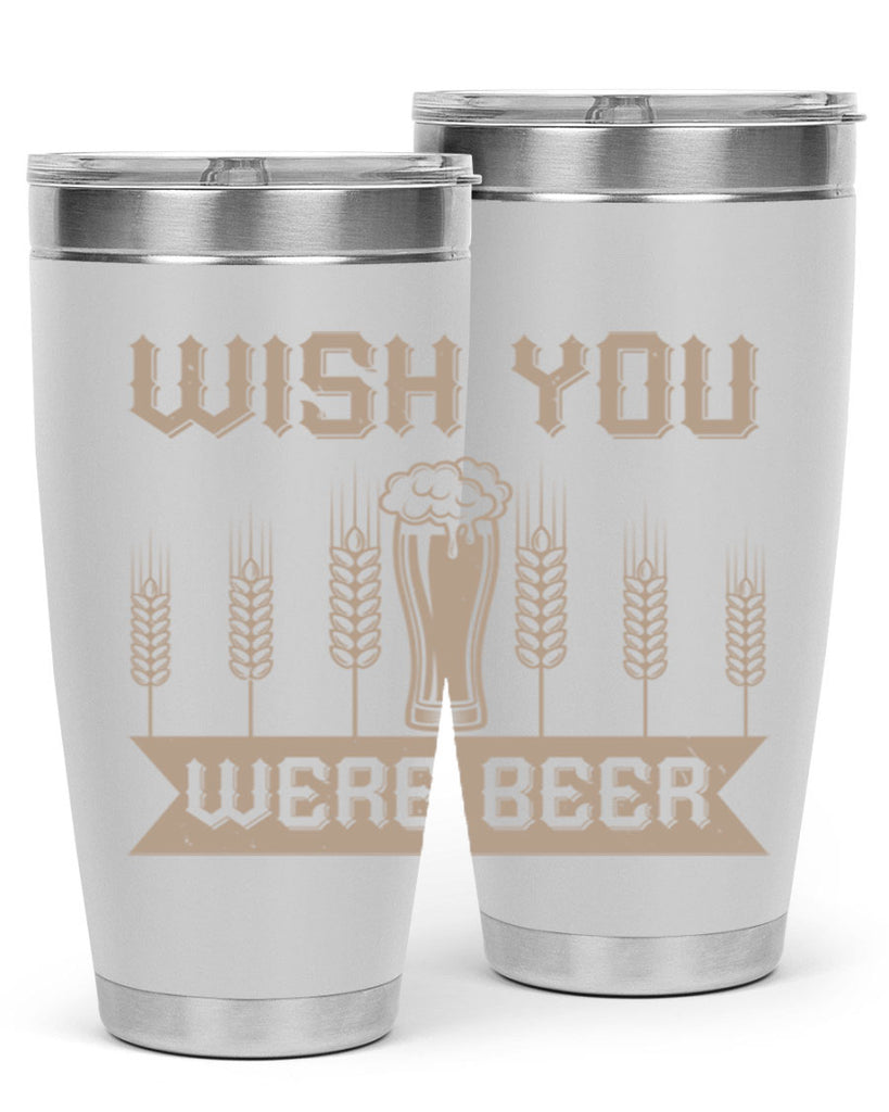 wish you were beerr 1#- beer- Tumbler