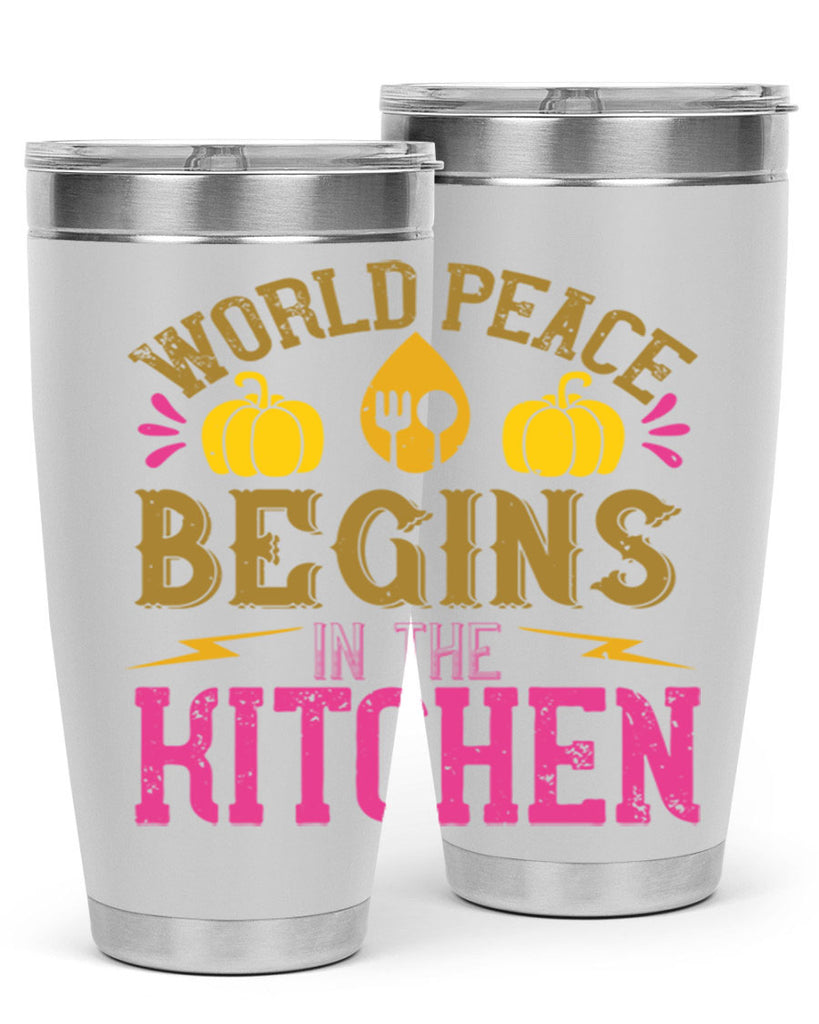 world peace begins in the kitchen 7#- vegan- Tumbler