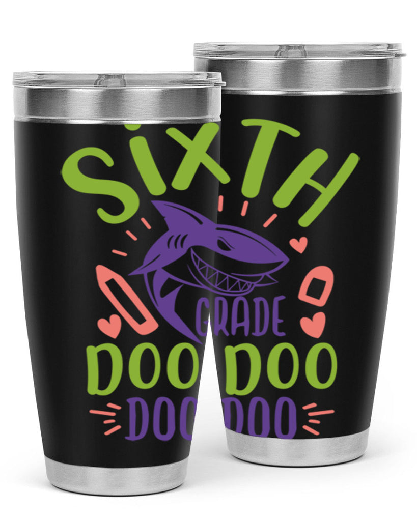 6th grade doo doo 1#- 6th grade- Tumbler