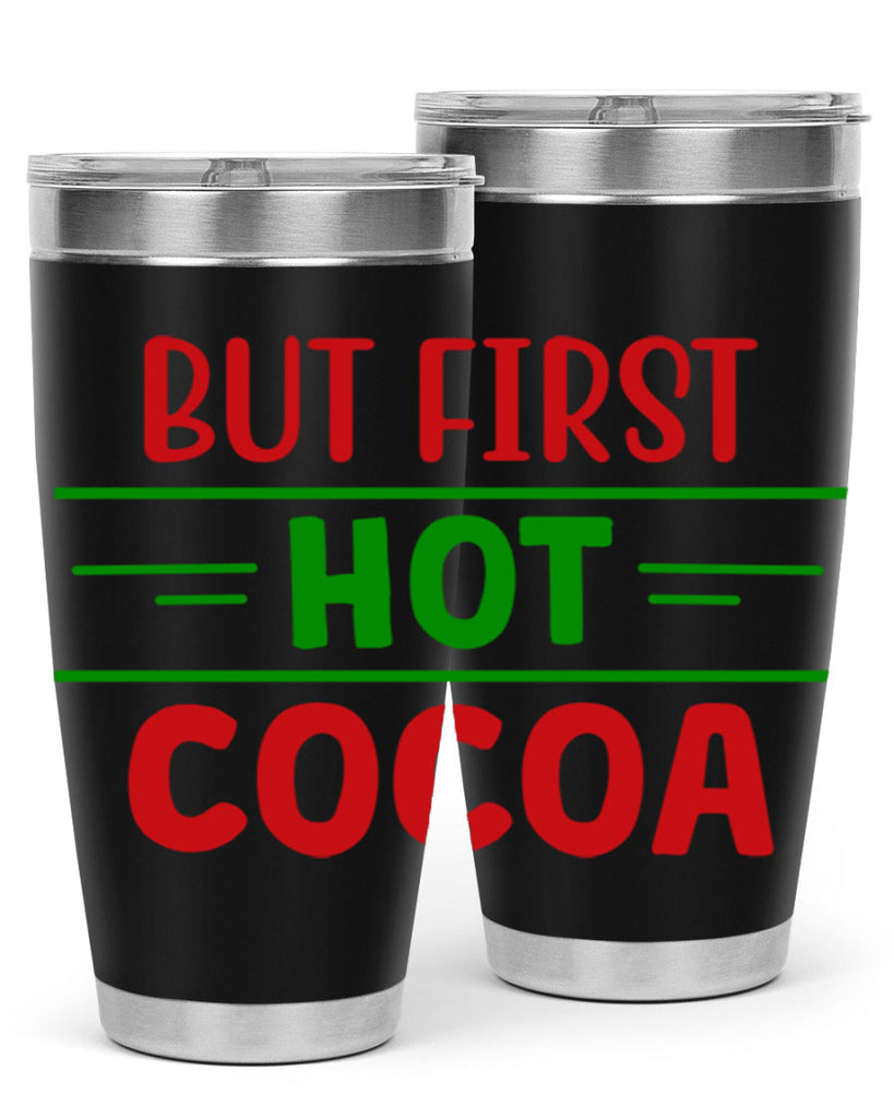 But First Hot Cocoa 30#- winter- Tumbler