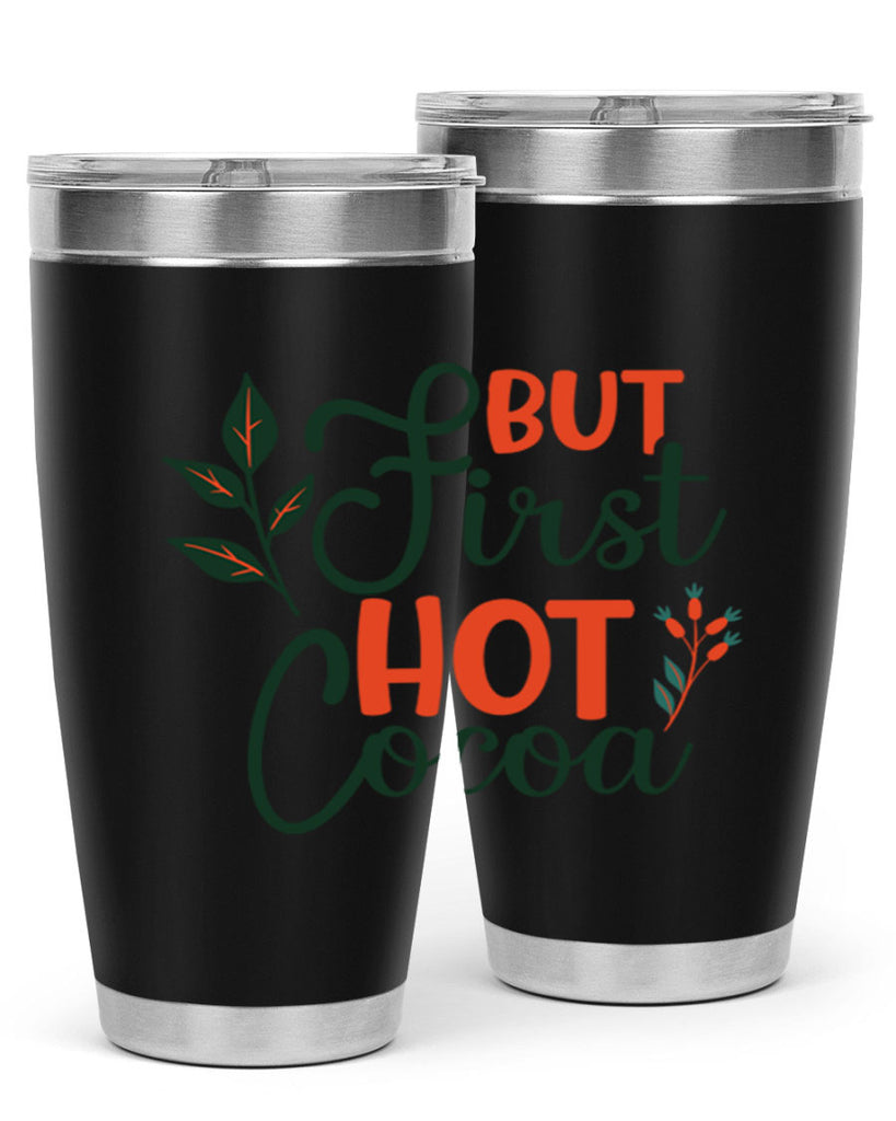 But First Hot Cocoa 34#- winter- Tumbler