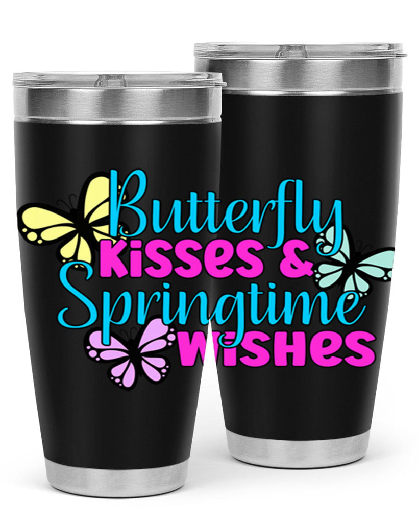 Butterfly kisses & springtime wishes95#- spring- Tumbler