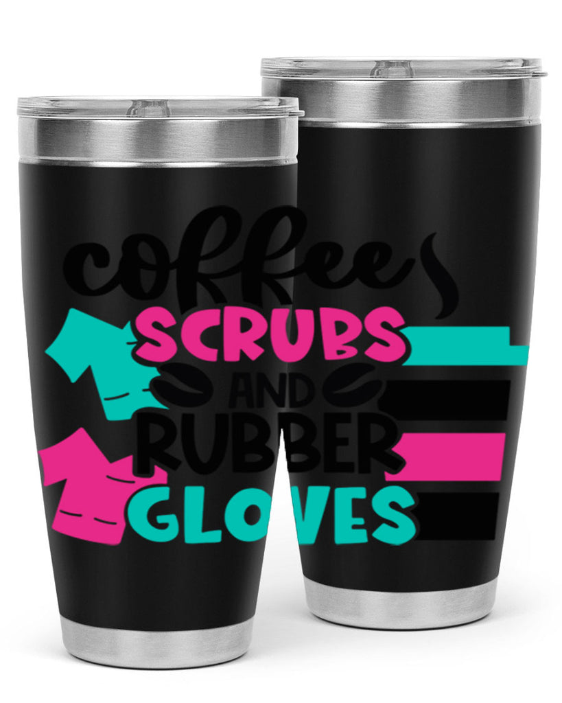 Coffee Scrubs And Rubber Gloves Style Style 209#- nurse- tumbler