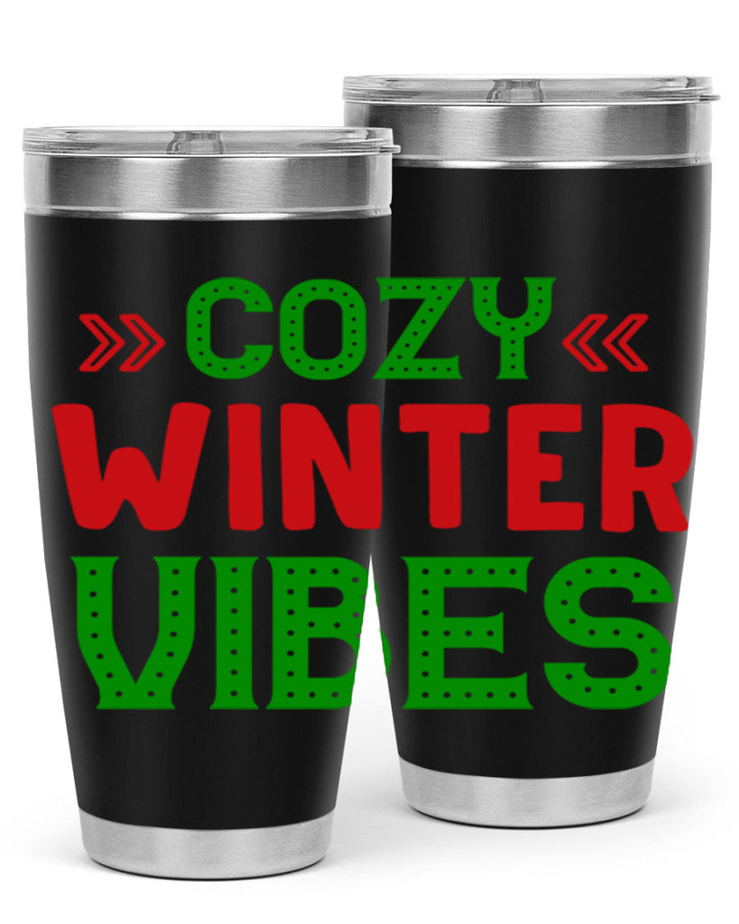 Cozy Winter Vibes 72#- winter- Tumbler