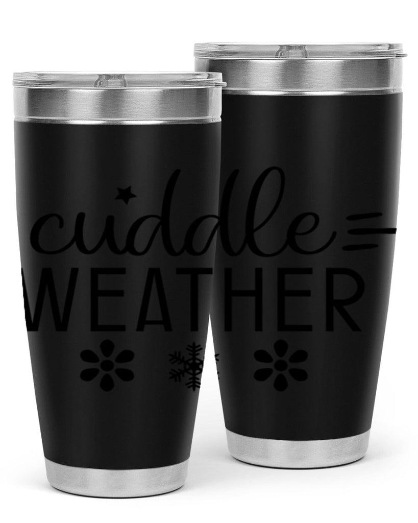 Cuddle Weather85#- winter- Tumbler