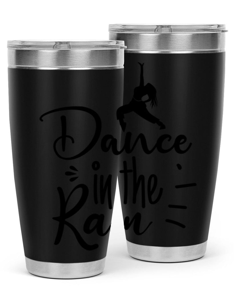 DANCE in the RAIN  120#- spring- Tumbler