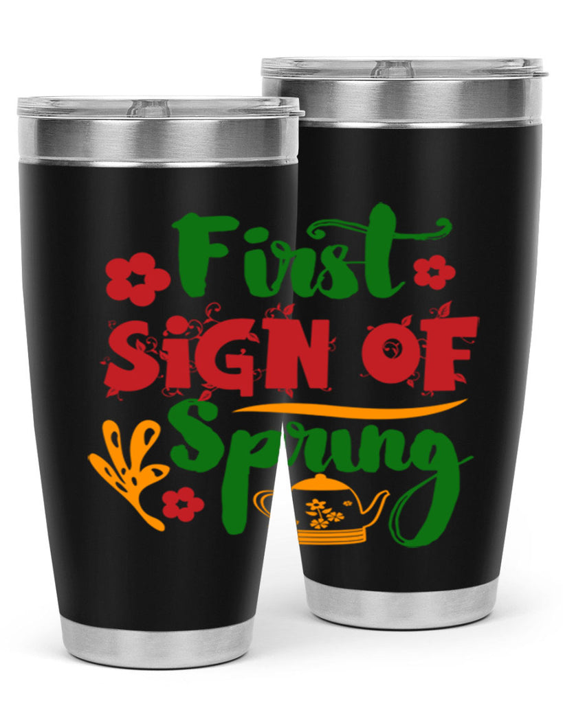 First Sign of Spring 139#- spring- Tumbler