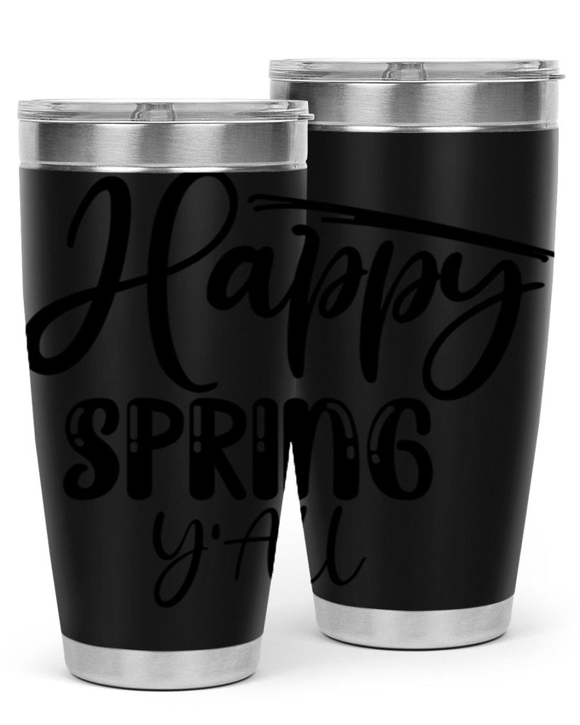 HAPPY SPRING YALL  179#- spring- Tumbler