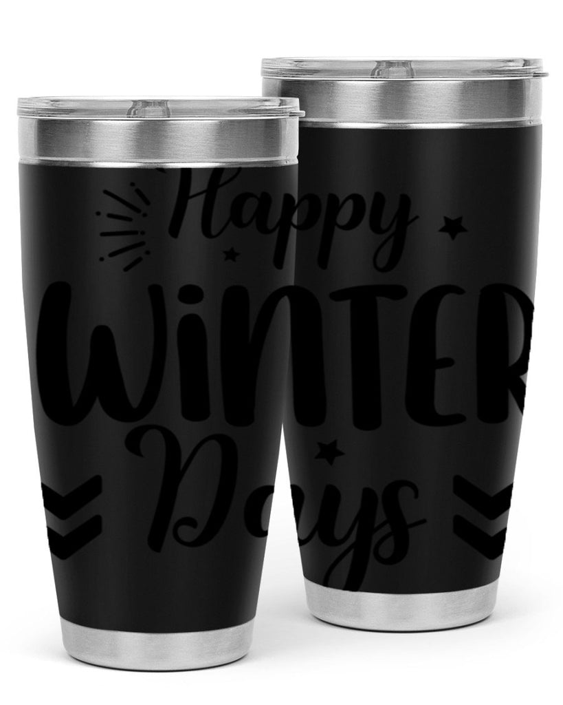 Happy Winter Days131#- winter- Tumbler