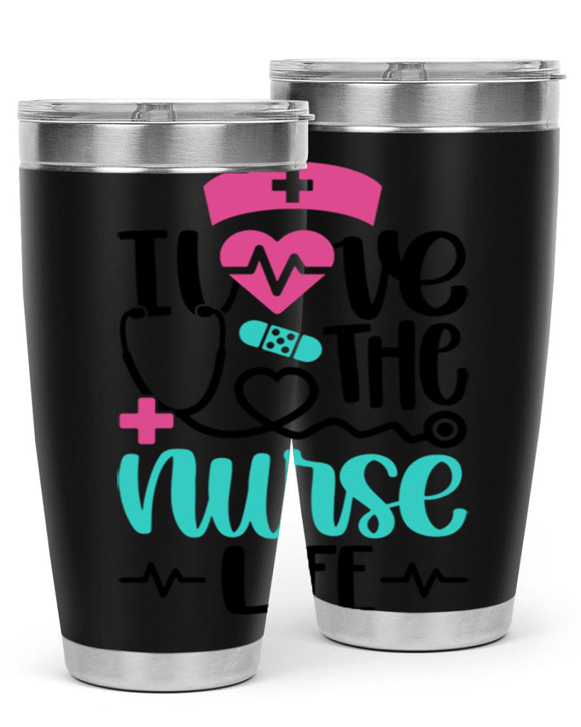 I Love The Nurse Life Style Style 169#- nurse- tumbler