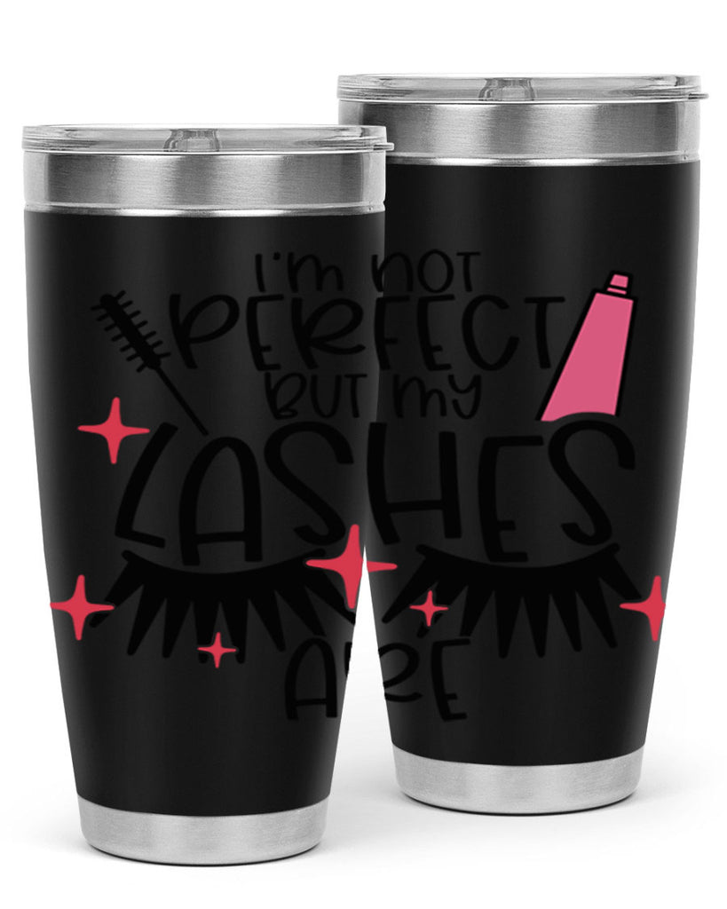 Im Not Perfect But My Lashes Are Style 79#- make up- Tumbler