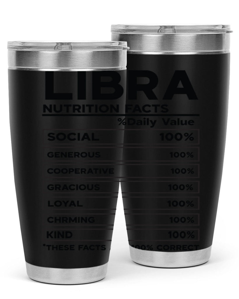 Libra Nutrition Facts 318#- zodiac- Tumbler