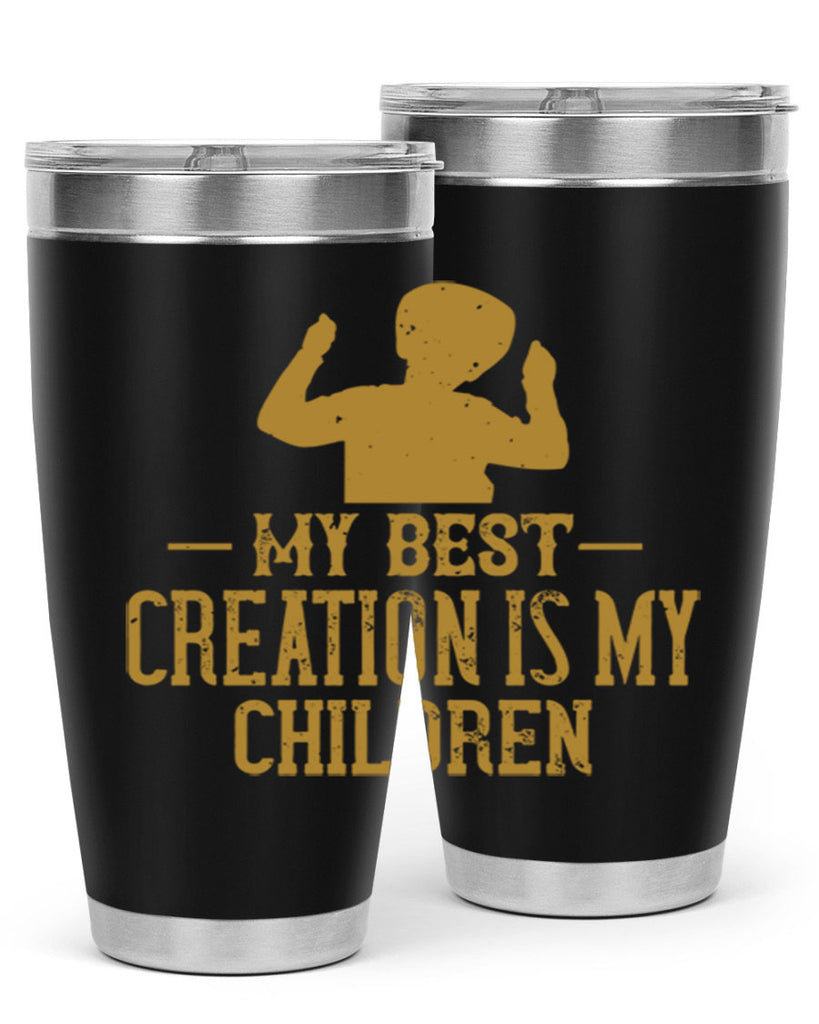 My best creation is my children Style 26#- baby- Tumbler