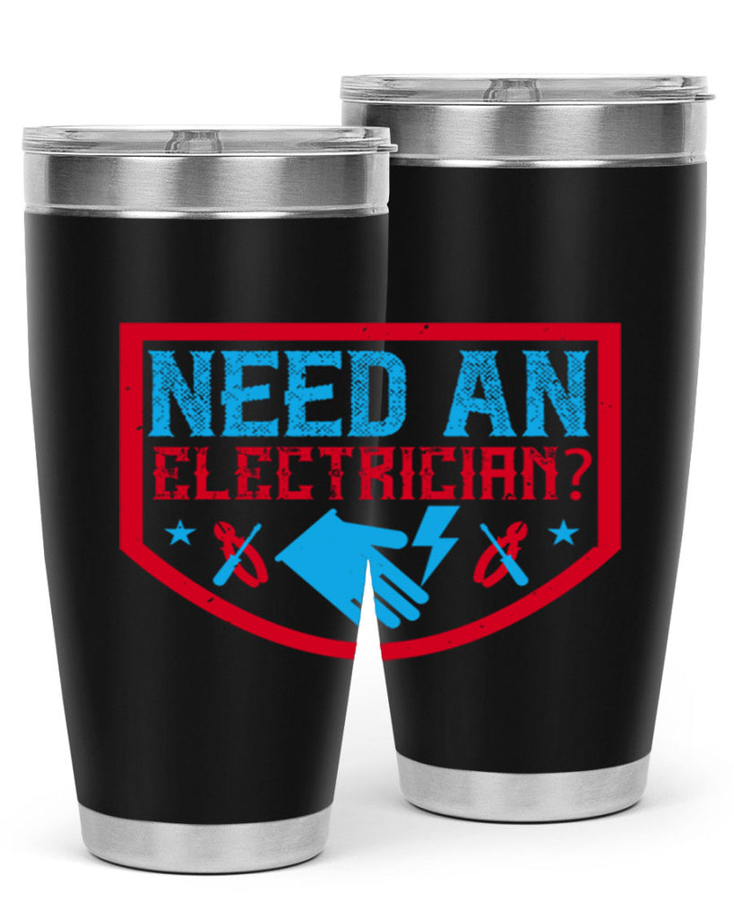 Need an electrician Style 23#- electrician- tumbler