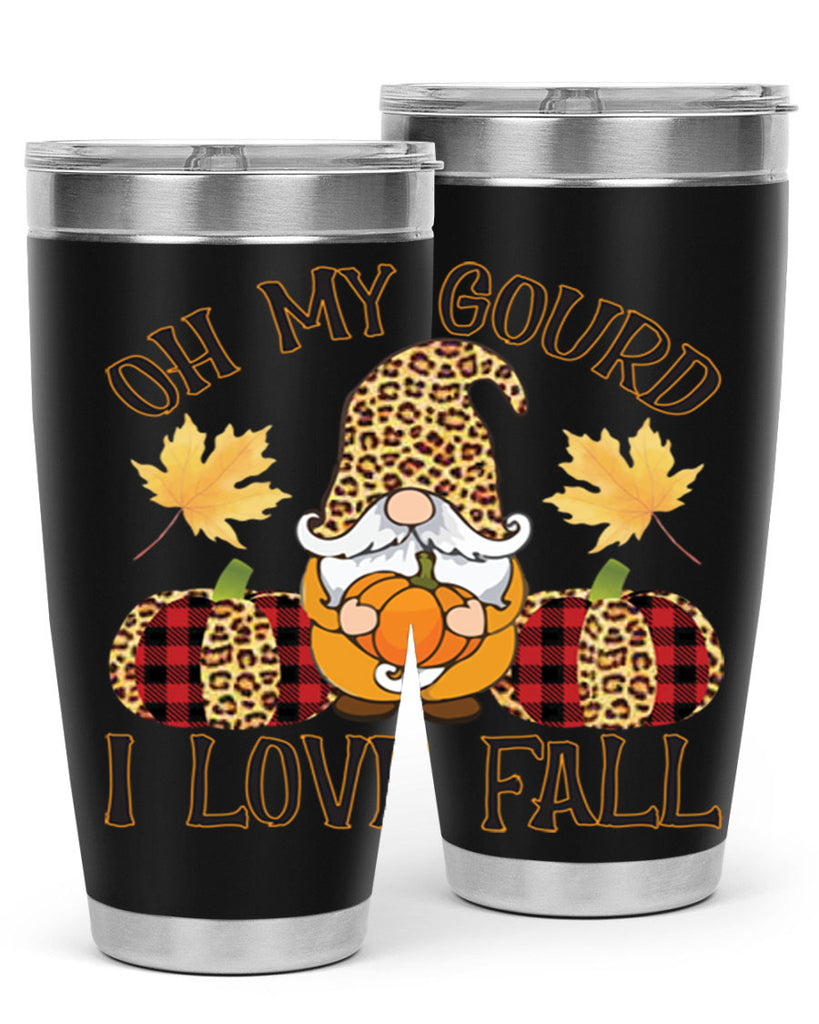 Oh My Gourd I Love Fall 456#- fall- Tumbler