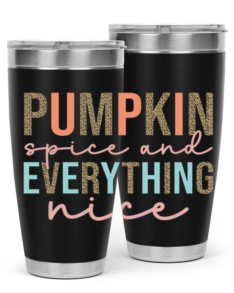 Pumpkin Spice And Everything Nice 533#- fall- Tumbler