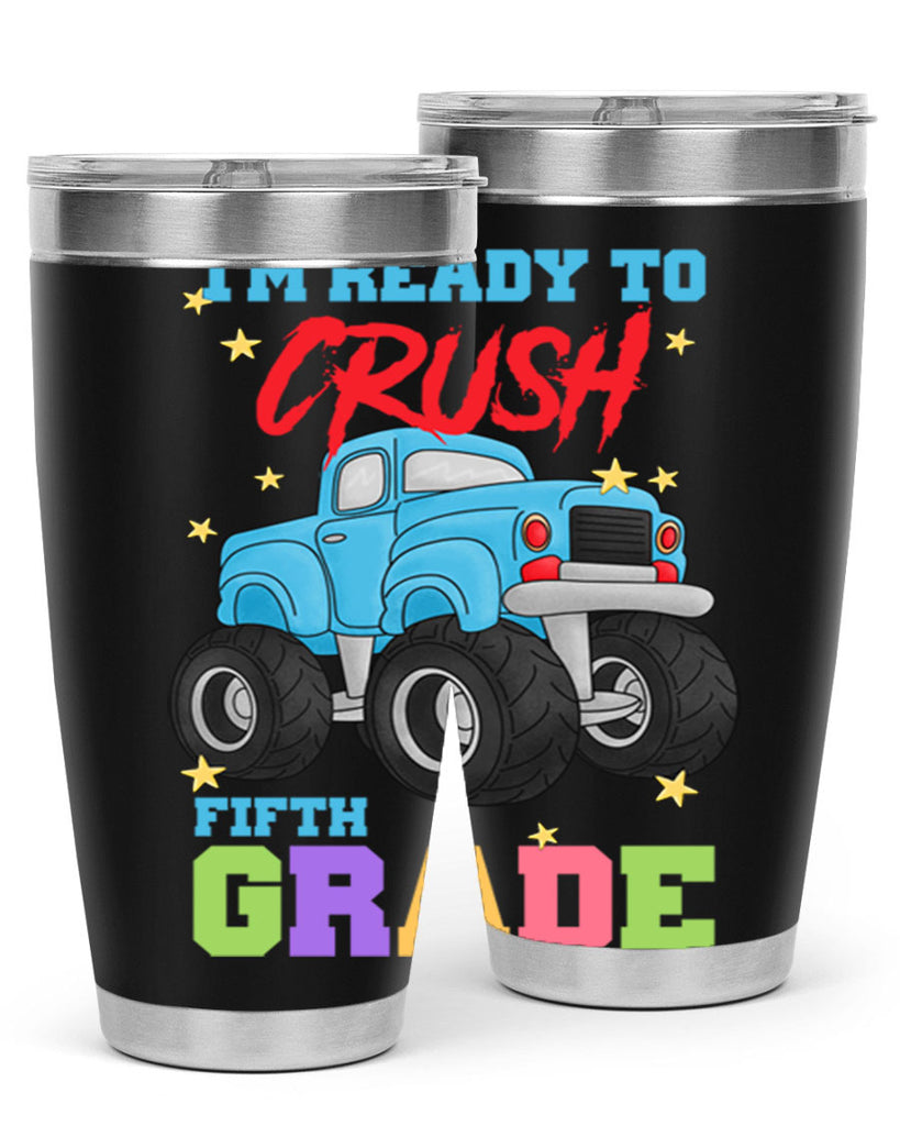 Ready to Crush 5th Grade 22#- 5th grade- Tumbler