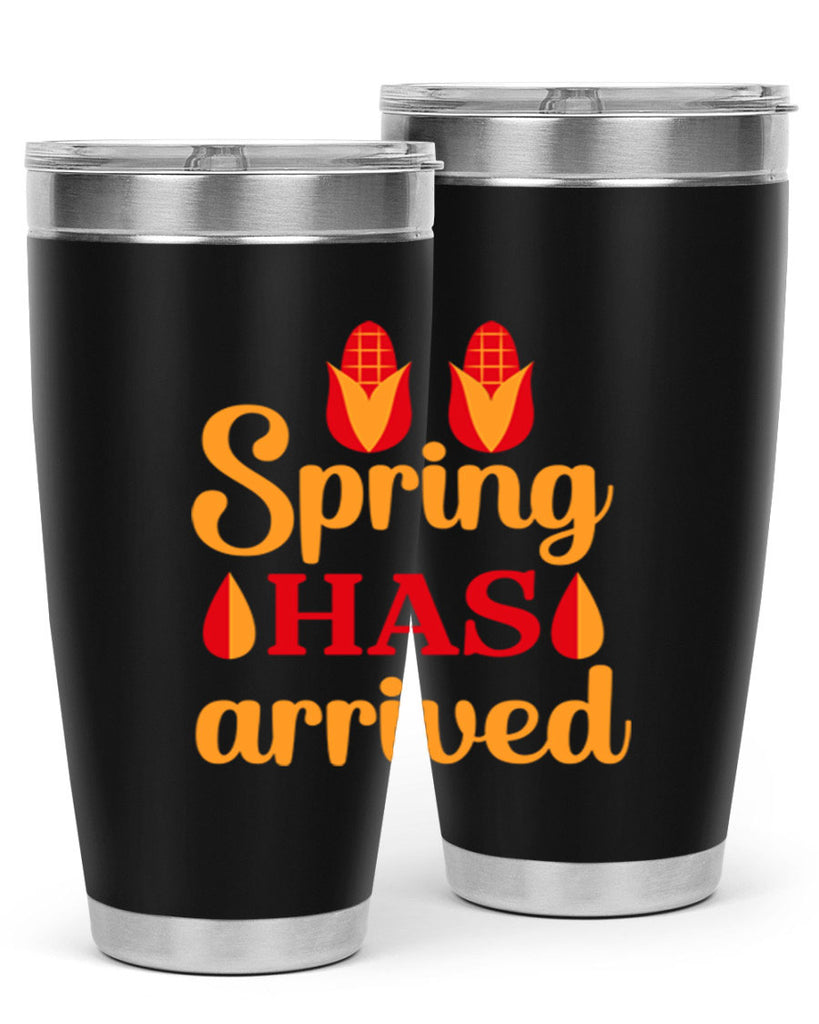 Spring has arrived 424#- spring- Tumbler
