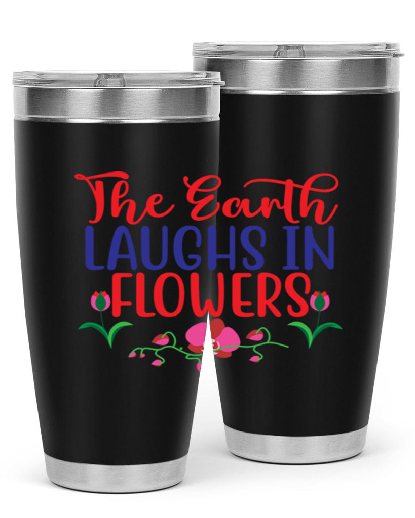 The Earth Laughs In Flowers 534#- spring- Tumbler