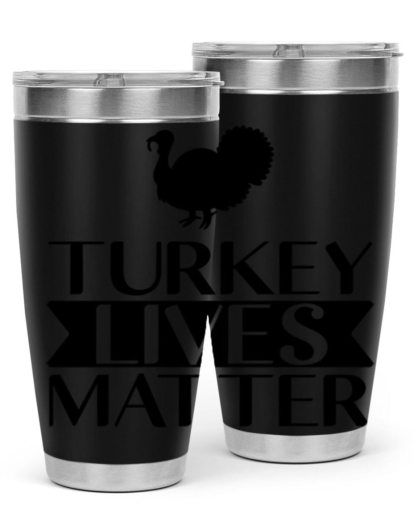 Turkey Lives Matter Shirt 624#- fall- Tumbler