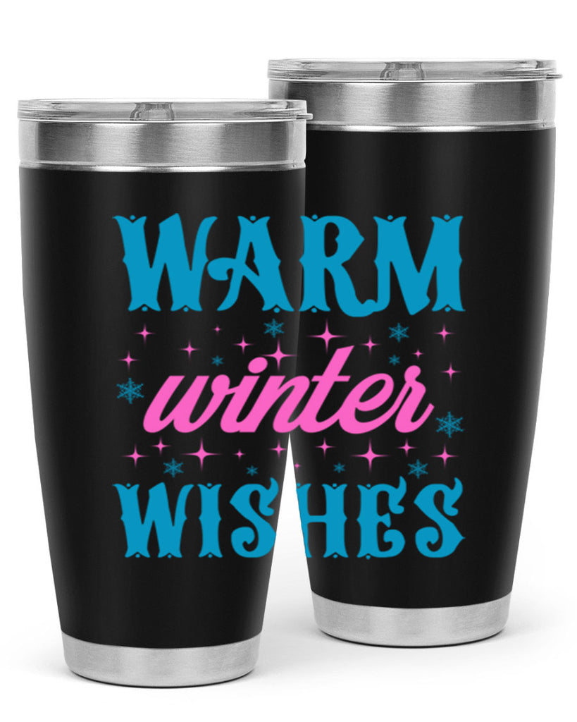 Warm Winter Wishes 464#- winter- Tumbler