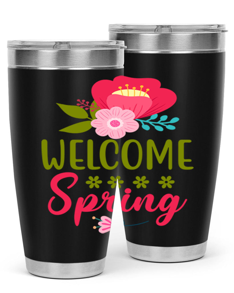 Welcome Spring 582#- spring- Tumbler