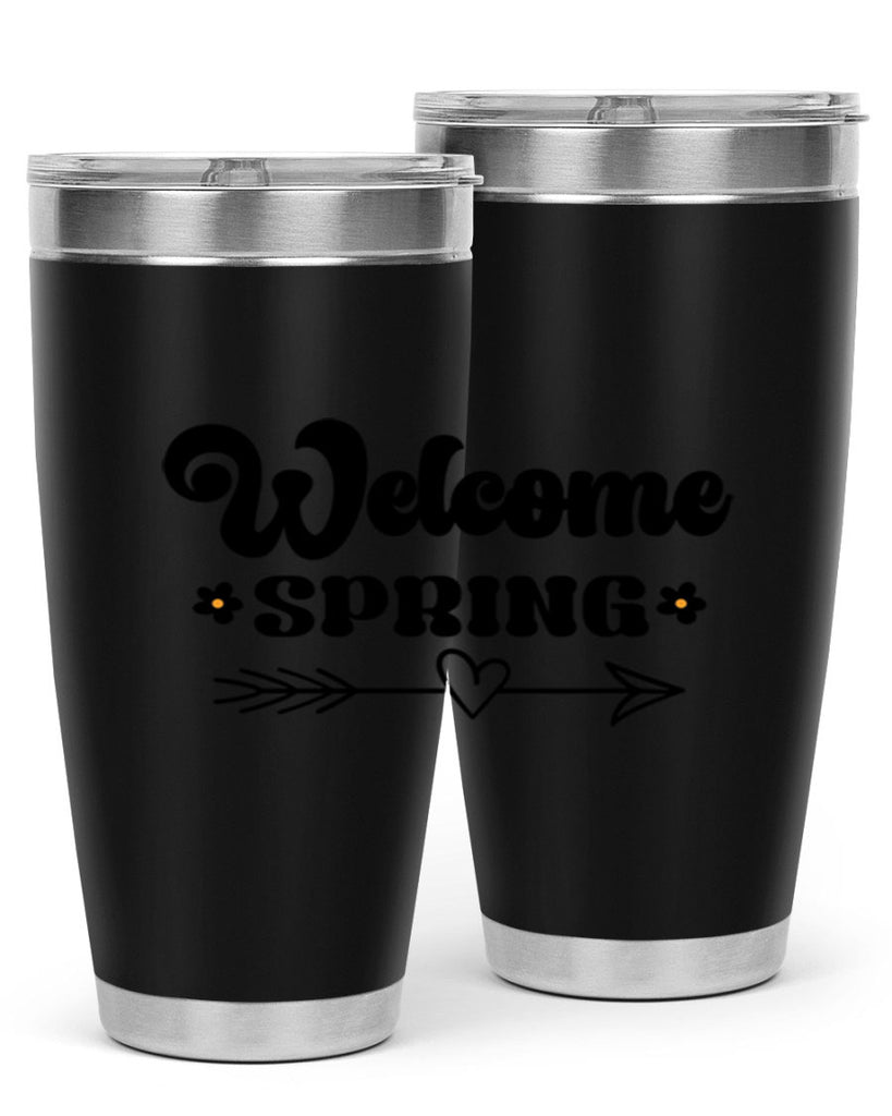 Welcome spring  596#- spring- Tumbler