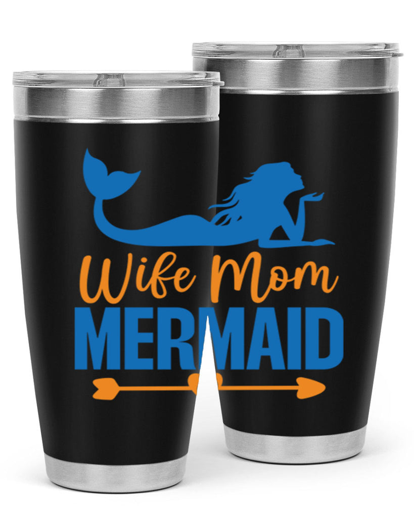 Wife Mom Mermaid 673#- mermaid- Tumbler