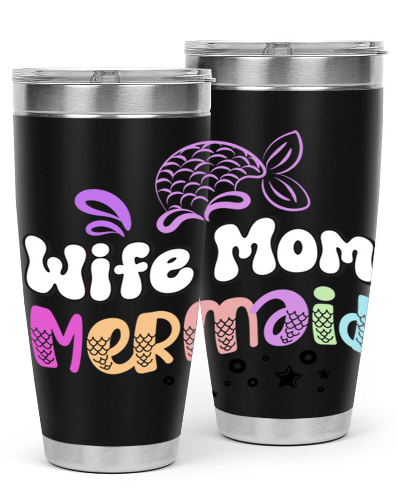Wife Mom Mermaid 676#- mermaid- Tumbler
