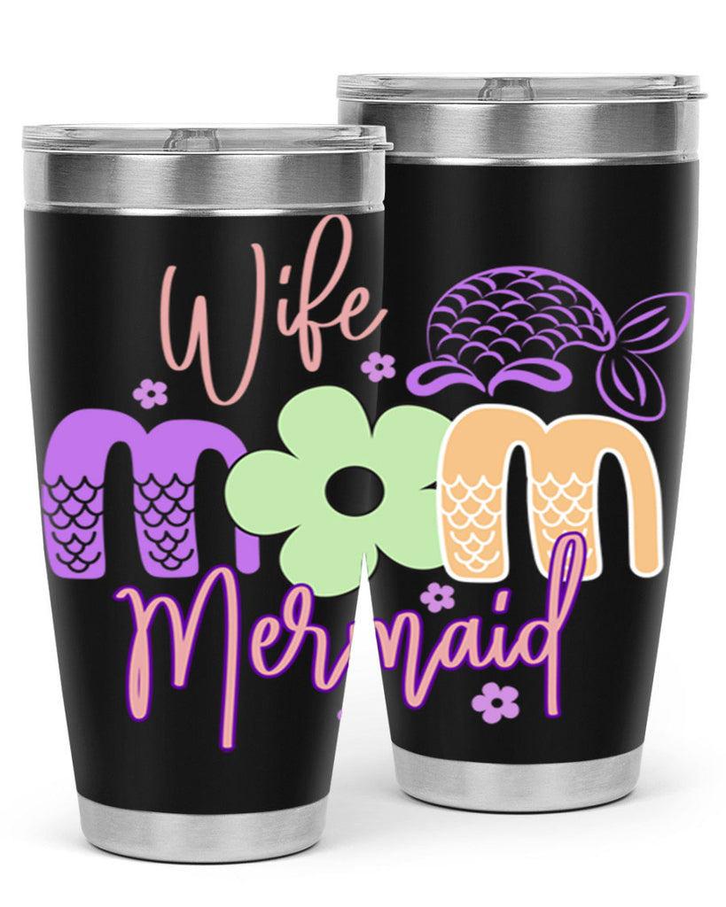 Wife Mom Mermaid 677#- mermaid- Tumbler
