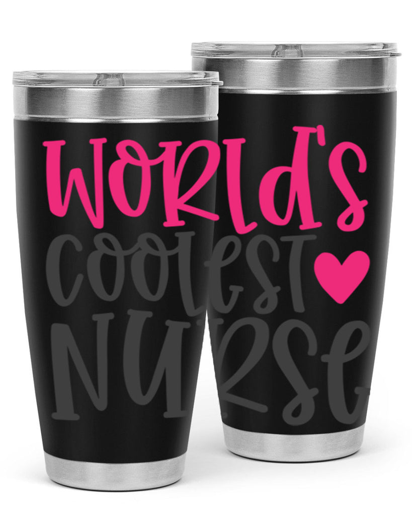 Worlds Coolest Nurse Style 342#- nurse- tumbler