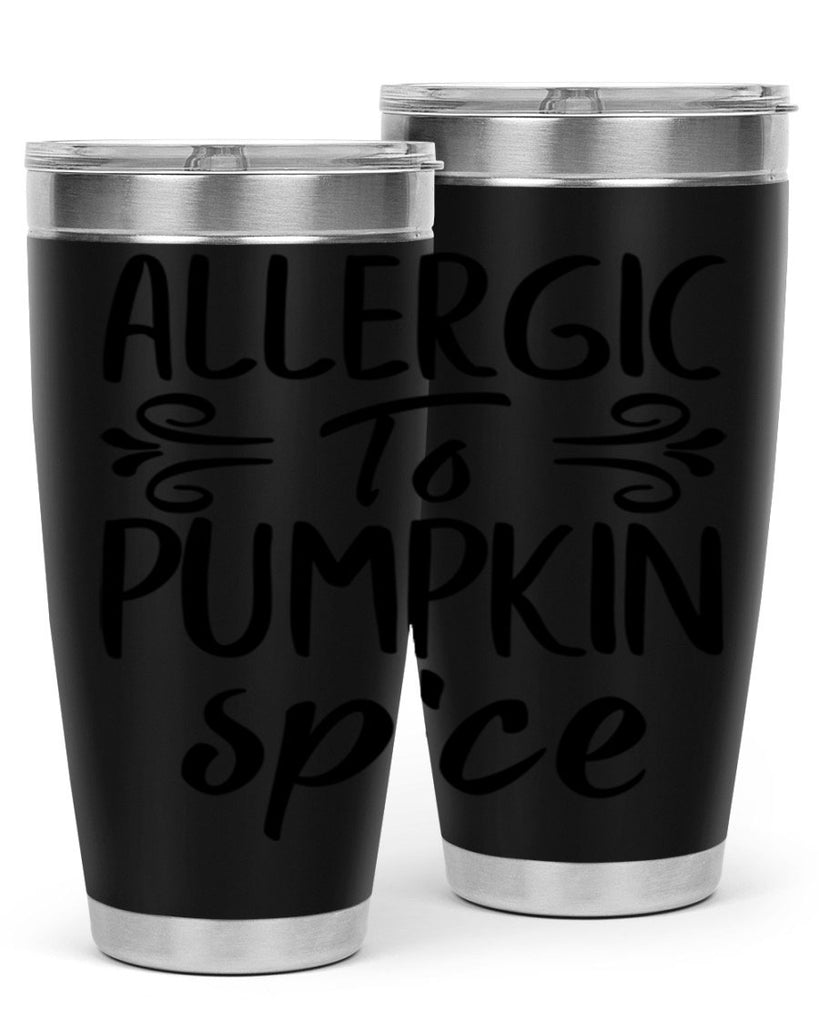 allergic to pumpkin spice 8#- fall- Tumbler