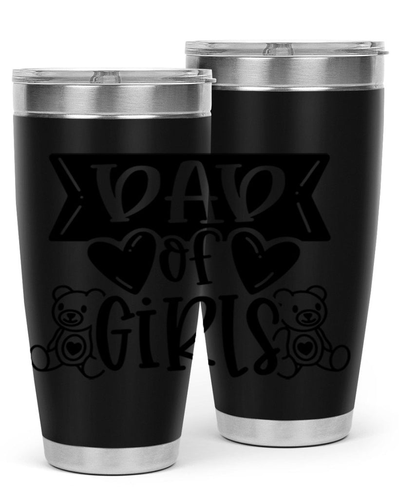 dad of girls 60#- fathers day- Tumbler