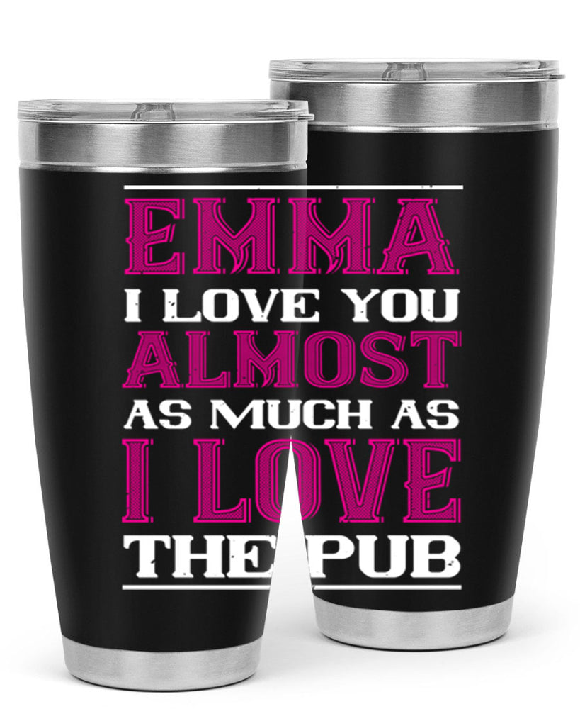 emma i love you almost as much as 63#- valentines day- Tumbler