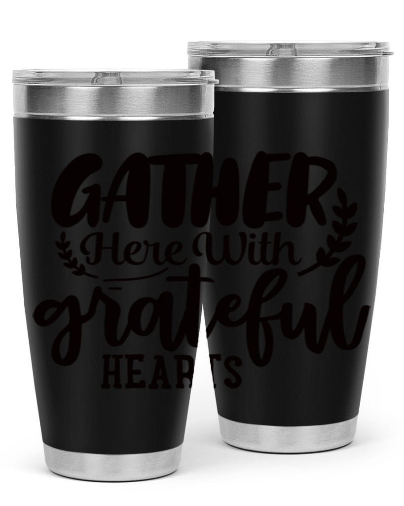 gather here with grateful hearts 62#- thanksgiving- Tumbler