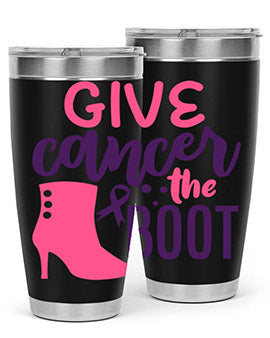 give cancer the boot Style 11#- breast cancer- Tumbler