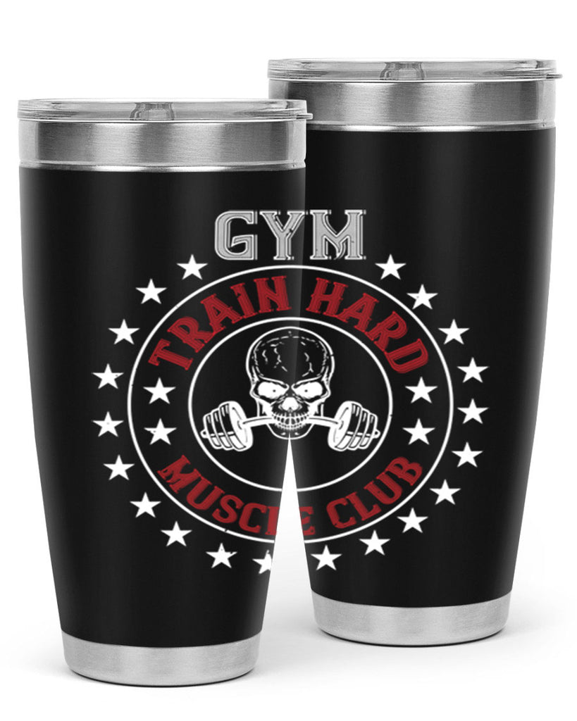 gym train hard mucle club 95#- gym- Tumbler