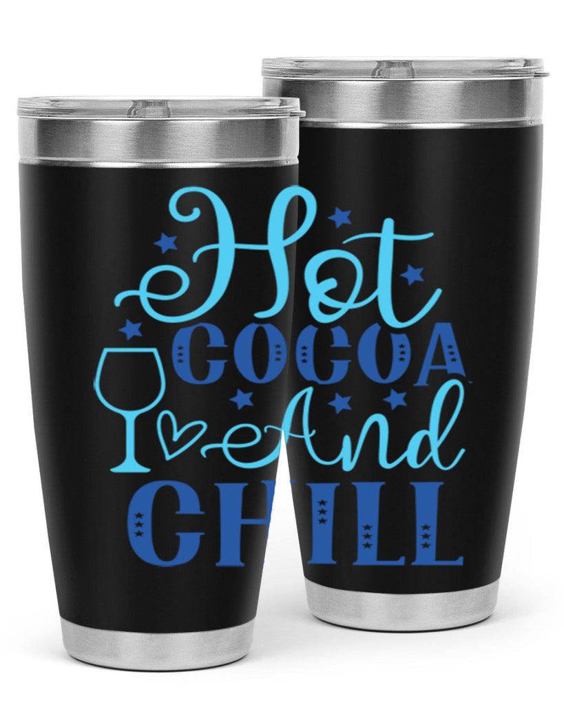 hot cocoa and chill 206#- winter- Tumbler
